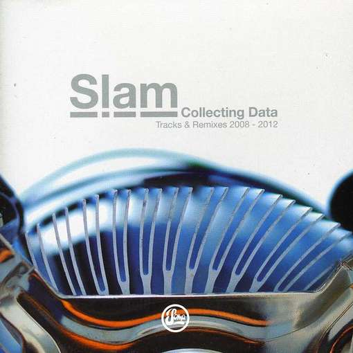 Slam - Collecting Data - Various Artists - Muzyka - SOMA RECORDS - 0796122009624 - 25 czerwca 2012