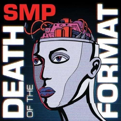 Cover for Smp · Death of the Format (CD) (2013)