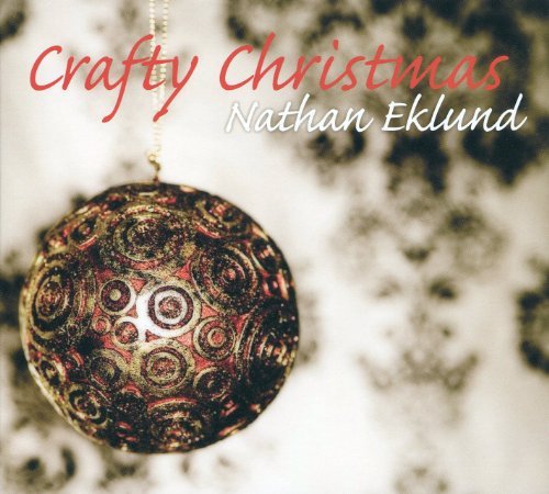 Cover for Nathan Eklund · Crafty Christmas (CD) (2012)