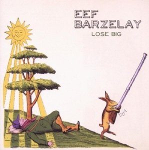 Cover for Eef Barzelay · Lose Big (CD)