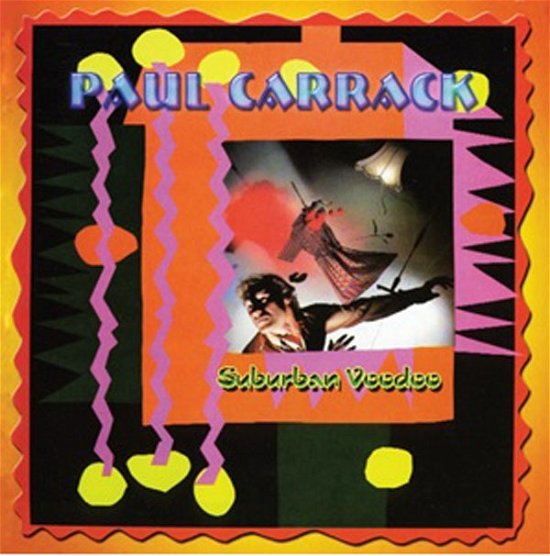 Cover for Paul Carrack · Suburban Voodoo (CD) (2013)