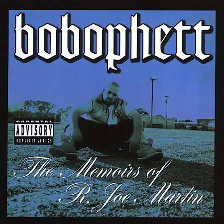 Memoirs of R. Joe Martin - Bobophett - Música - CD Baby - 0809070989624 - 29 de março de 2005