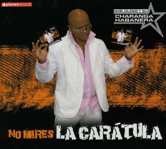 No Mires La Caratula - David Y Su Charanga Habanera Calzado - Musik - PLET - 0812429011624 - 14. juli 2009