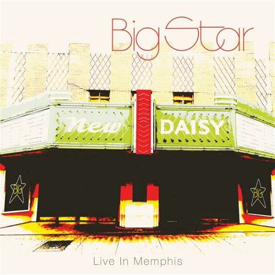 Cover for Big Star · Live in Memphis (CD) (2014)
