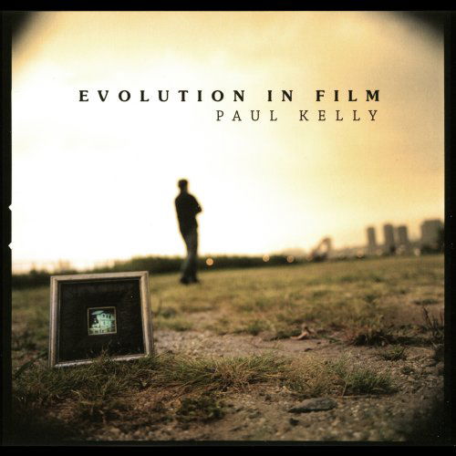 Evolution in Film - Paul Kelly - Musiikki - Liquid Chicken Publishing, Nyc - 0820360140624 - tiistai 16. helmikuuta 2010
