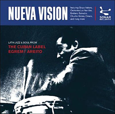 Nueva Vision · Nueva Vision - Latin Jazz And Soul From Cuban Labe (CD) (2007)