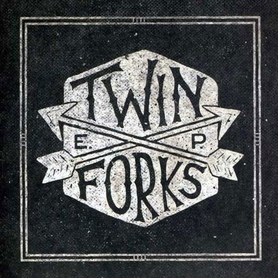 Cover for Twin Forks · Ep (CD) (2013)