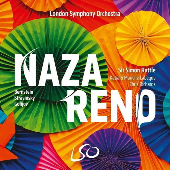 Cover for London Symphony Orchestra / Simon Rattle · Nazareno! Bernstein Stravinsky Golijov (CD) (2022)