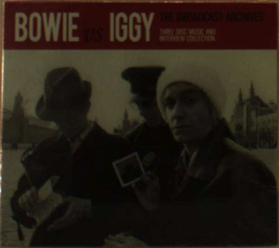 Cover for Bowie vs Iggy · The Broadcast Archive (CD) (2016)