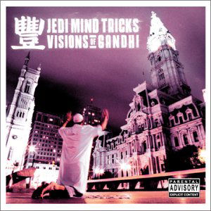 Cover for Jedi Mind Tricks · Visions of Gandhi (CD) [Explicit edition] (2008)