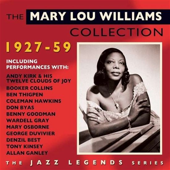 The Mary Lou Williams Collection 1927-59 - Mary Lou Williams - Musiikki - FABULOUS - 0824046204624 - maanantai 6. lokakuuta 2014