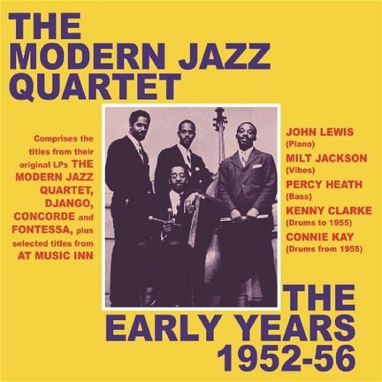 Cover for Modern Jazz Quartet · The Early Years 1952-1956 (CD) (2019)