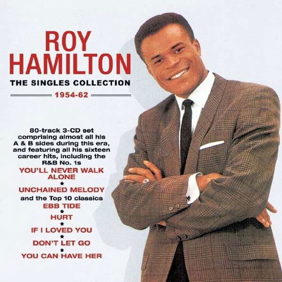 The Singles Collection 1954-62 - Roy Hamilton - Musiikki - ACROBAT - 0824046907624 - perjantai 9. marraskuuta 2018