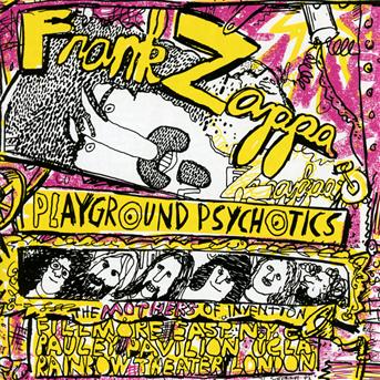 Playground Psychotics - Frank Zappa - Musik - UNIVERSAL - 0824302388624 - 15. november 2012