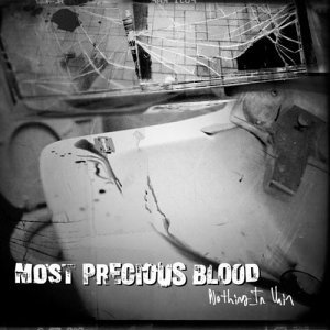 Cover for Most Precious Blood · Nothing in Vain (CD) (2003)