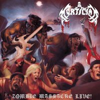 Cover for Mortician · Zombie Massacre Live (LP) (2018)