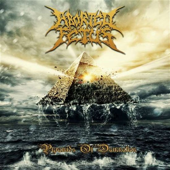 Cover for Aborted Fetus · Pyramids of Damnation (CD) (2020)