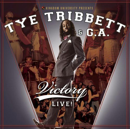 Cover for Tye Tribbett &amp; G.a. · Tye Tribbett &amp; G.a.-victory Live (CD) (2006)