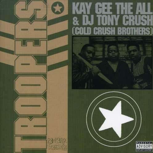 Cover for Cold Crush Brothers · Troopers (CD) (2006)