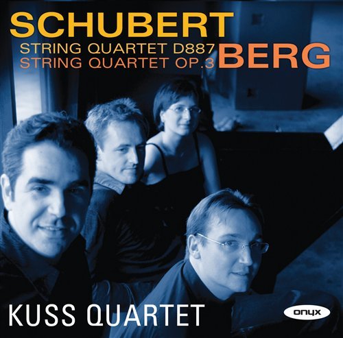 Schubert: String Quartet 5 / Berg: String Quartet Op.3 - Kuss Quartet - Musikk - ONYX CLASSICS - 0880040406624 - 3. mars 2017
