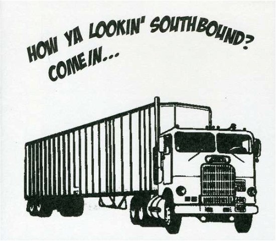 How Ya Lookin' Southbound? Come In... - Ben Kweller - Musik - ATO - 0880882163624 - 26. august 2008