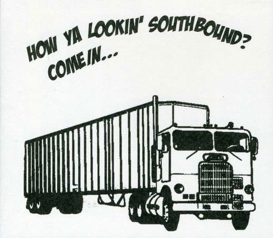 How Ya Lookin' Southbound? Come In... - Ben Kweller - Musiikki - ATO - 0880882163624 - tiistai 26. elokuuta 2008