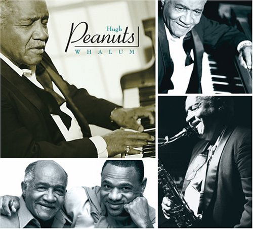 Peanuts Whalum - Huge Peanuts Whalum - Music - POP - 0881284511624 - August 8, 2006