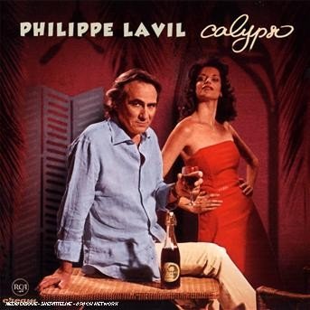 Cover for Philippe Lavil · Calypso (CD) (2007)
