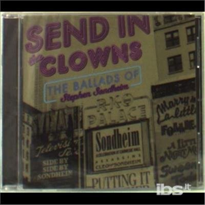 Cover for Stephen Sondheim · Stephen Sondheim-send It the Clowns-ballads of (CD)