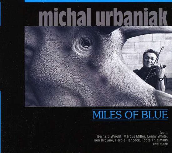 Cover for Michal Urbaniak · Miles Of Blue (CD) (2011)