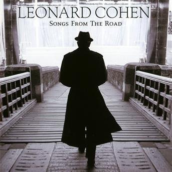 Songs From The Road - Leonard Cohen - Música - COLUMBIA - 0886977591624 - 15 de setembro de 2010