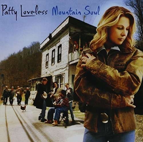 Cover for Patty Loveless · Mountain Soul (CD) (2008)