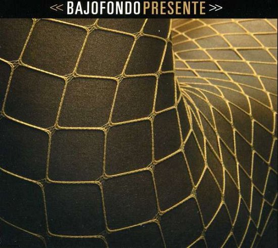 Cover for Bajofondo · Presente (CD) (2013)