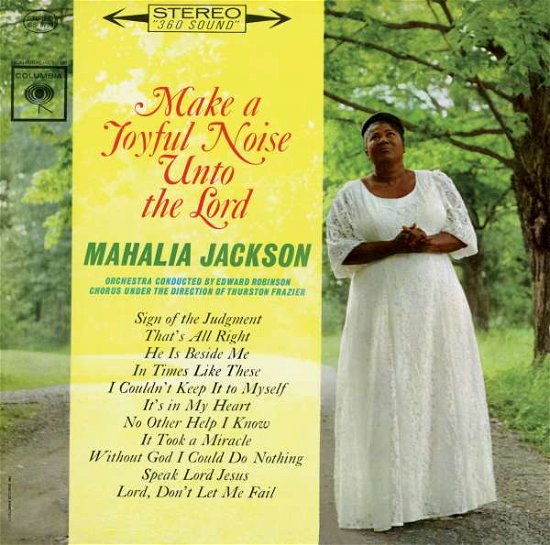 Make A Joyful Noise Unto The Lord-Jackson,Mahalia - Mahalia Jackson - Musik - SNYM - 0888430216624 - 15. januar 2015
