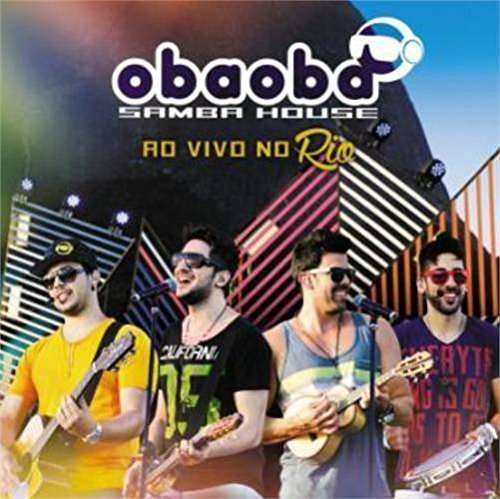 Cover for Oba Oba Samba House · Ao Vivo No Rio (CD) (2014)