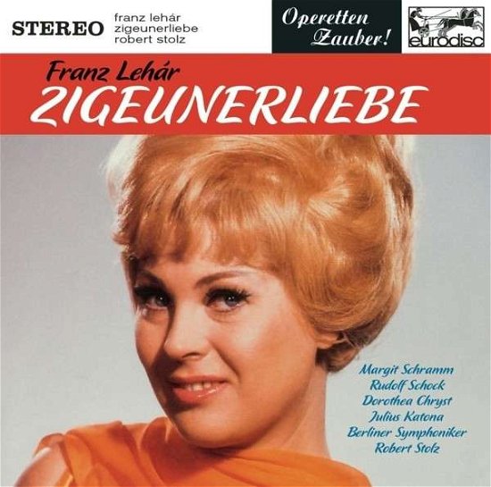 Cover for Robert Stolz · Lehar: Zigeunerliebe Highlights (CD) (2015)