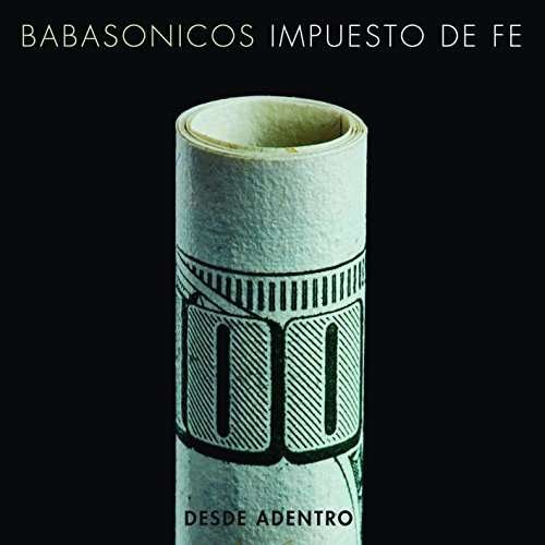 Cover for Babasonicos · Desde Adentro: Impuesto De Fe (Vivo) (CD) (2016)