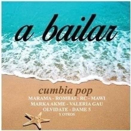 Cover for Varios Interpretes  · A Bailar Cumbia Pop (CD) (2017)