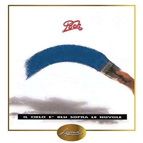 Cover for Pooh · Il Cielo E Blu Sopra Le Nuvole (CD) (2022)