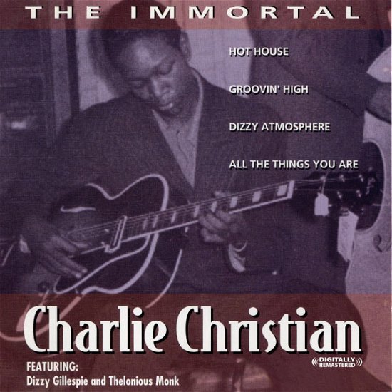 Cover for Charlie Christian · Immortal Charlie Christian (CD) (2012)