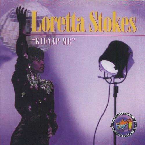Cover for Loretta Stokes · Kidnap Me-Stokes,Loretta (CD) (2011)