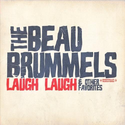 Cover for Beau Brummels · Laugh Laugh &amp; Other Favorites-Beau Brummels (CD) (2012)
