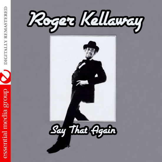 Cover for Roger Kellaway · Say That Again-Kellaway,Roger (CD) (2012)