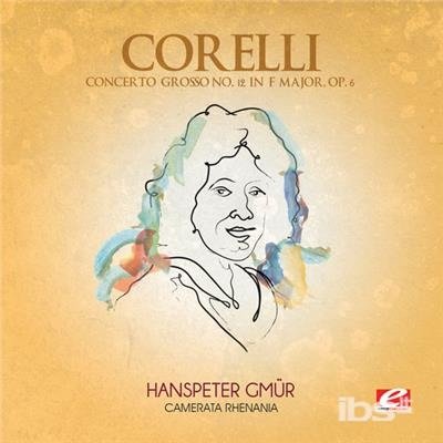 Cover for Corelli · Concerto Grosso 12 F Major (CD) [EP edition] (2013)