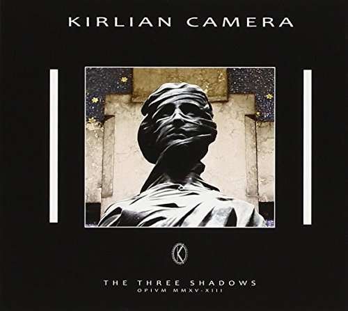 Three Shadows - Kirlian Camera - Musik - NORTON NORTH - 2112345666624 - 1. oktober 2015