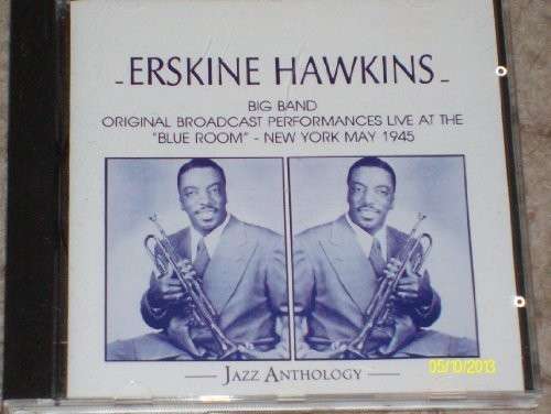 Cover for Erskine Hawkins · At the Blue Room N.y. - Live 1945 (CD) (2014)