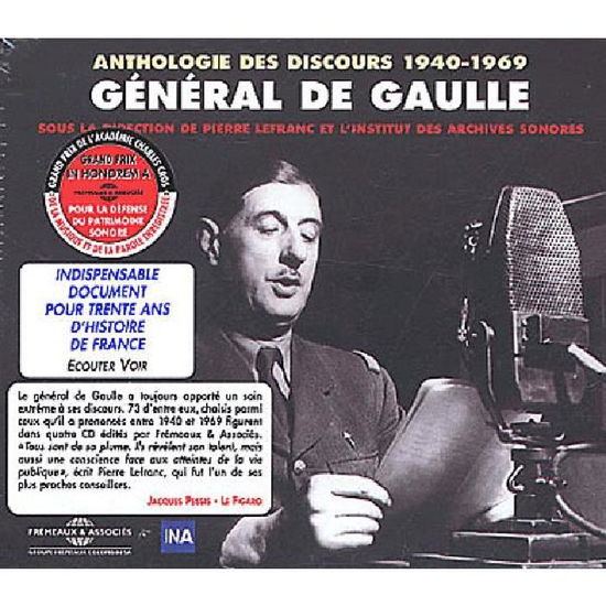 Anthologie Des Discours 1940-1969 - General De Gaulle - Música - FREMEAUX - 3448960219624 - 13 de maio de 2004