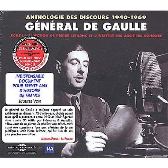 Anthologie Des Discours 1940-1969 - General De Gaulle - Musik - FREMEAUX - 3448960219624 - 13 maj 2004