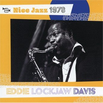 Nice Jazz 1978 - Eddie -Lockjaw- Davis - Muziek - BLACK & BLUE - 3448961100624 - 14 april 2017
