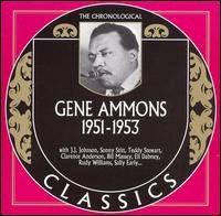 1951-1953 - Gene Ammons - Musik - CLASSIC - 3448967140624 - 21 februari 2006